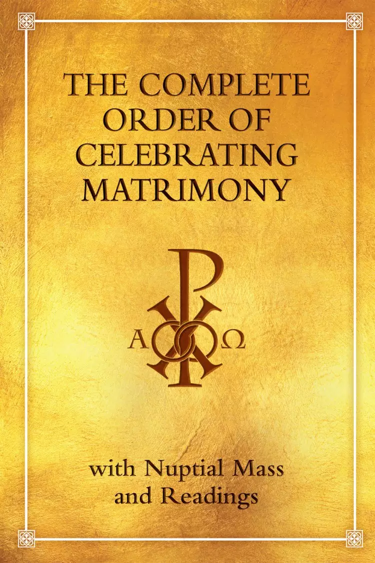 The Order of Celebrating Matrimony - People's Edition