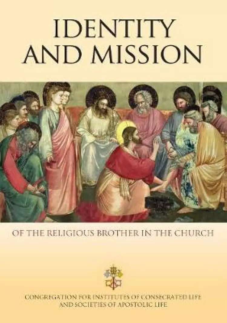 Identity and Mission of the Religious Brother in the Church