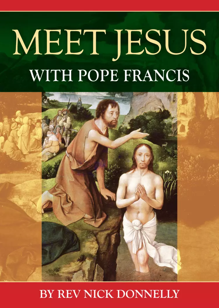 Meet Jesus with Pope Francis