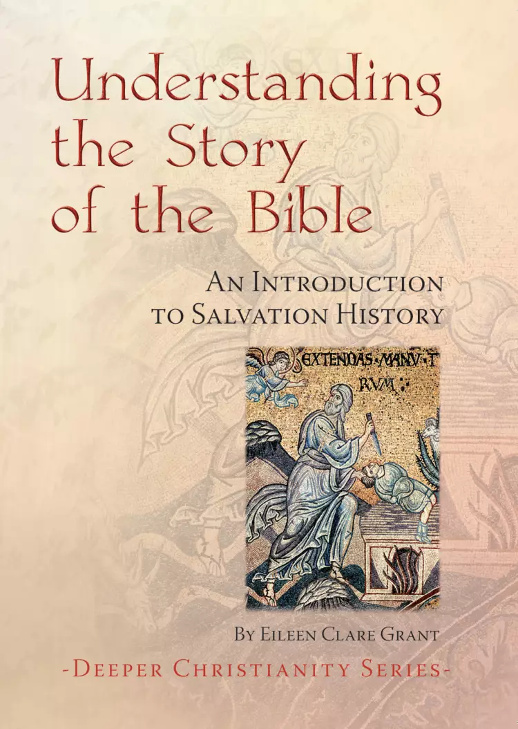 Understanding the Story of the Bible
