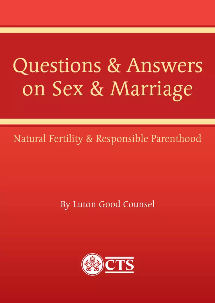 Questions & Answers about Sex & Marriage