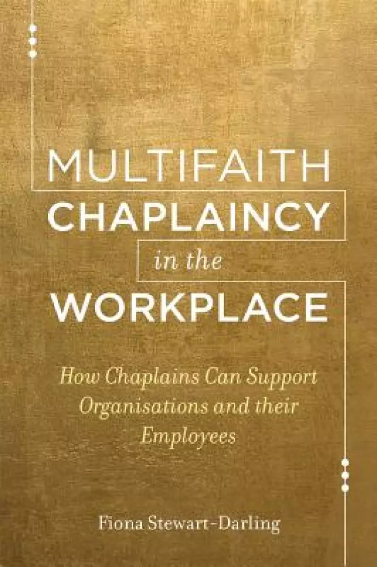 Multifaith Chaplaincy in the Workplace