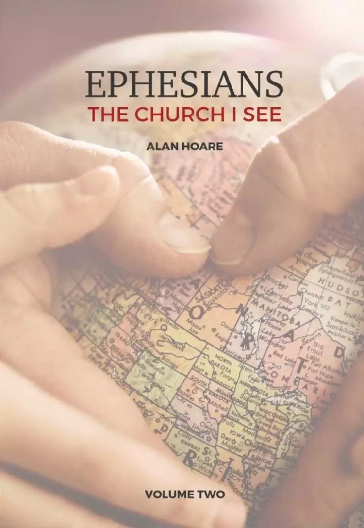 Ephesians: The Church I See