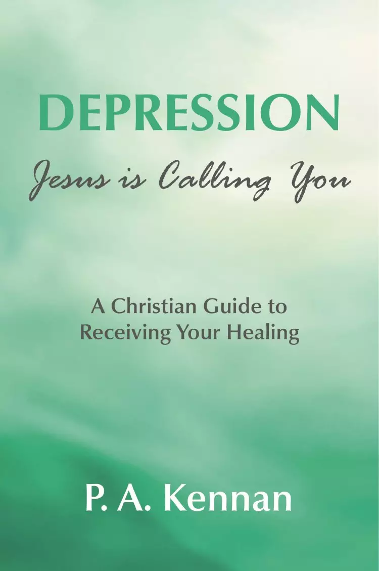 Depression: Jesus Is Calling You