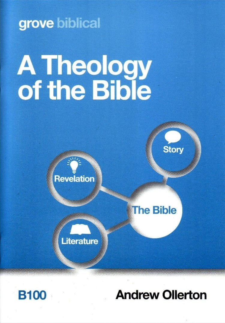 Theology of the Bible, A