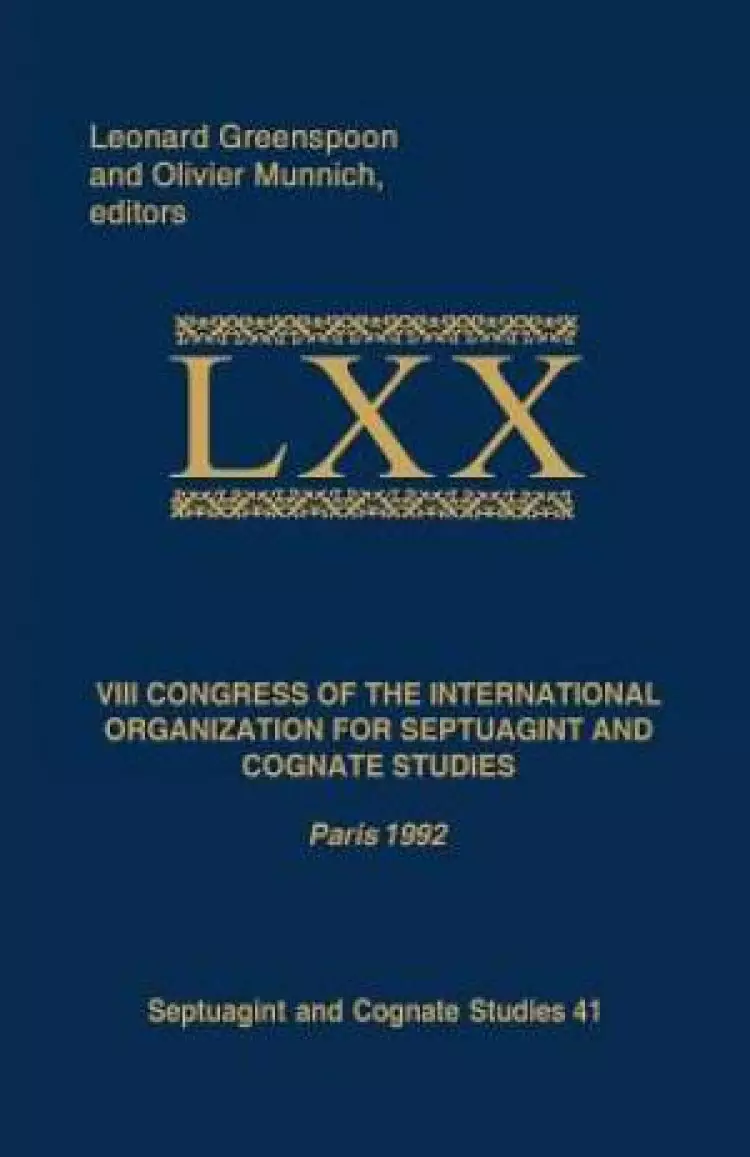 VIII Congress of the International Organization for Septuagint and Cognate Studies