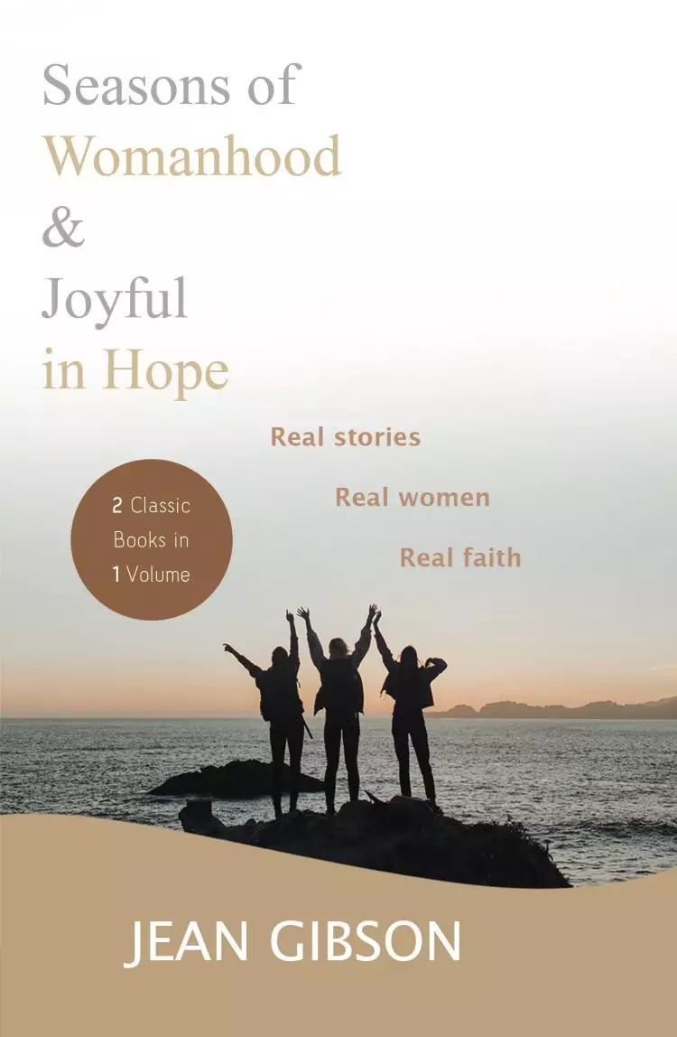 Seasons Of Womanhood And Joyful In Hope