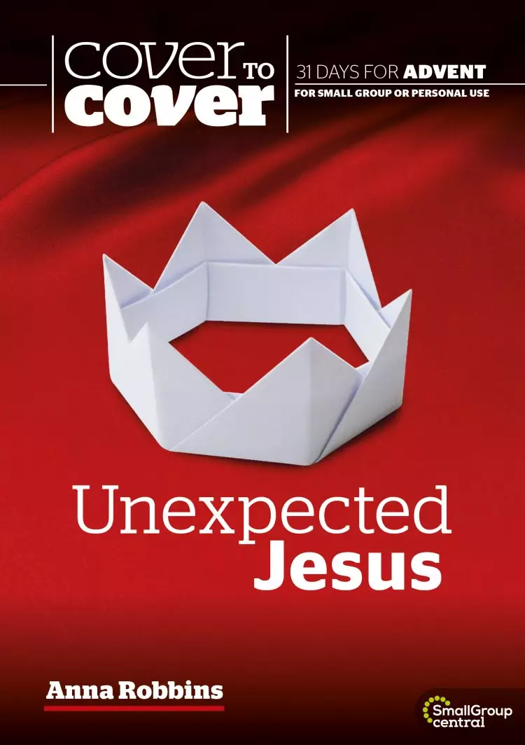 Cover to Cover: Unexpected Jesus