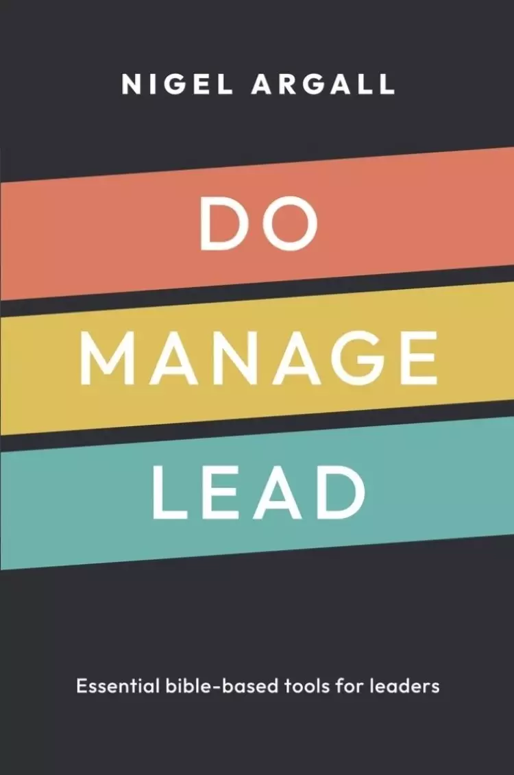 Do, Manage, Lead