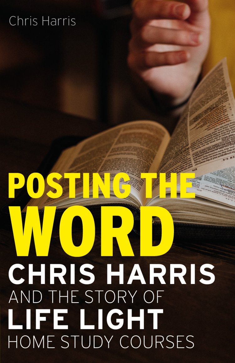 Posting the Word: Chris Harris and the Story of Life Light Home Study Courses