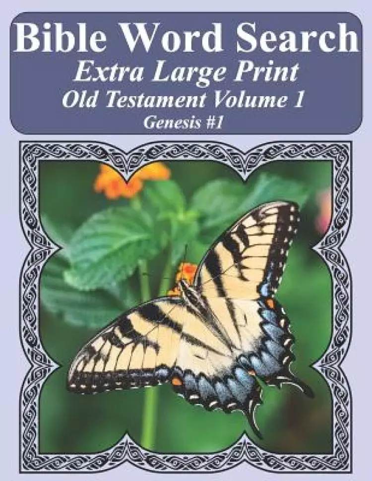 Bible Word Search Extra Large Print Old Testament Volume 1: Genesis #1