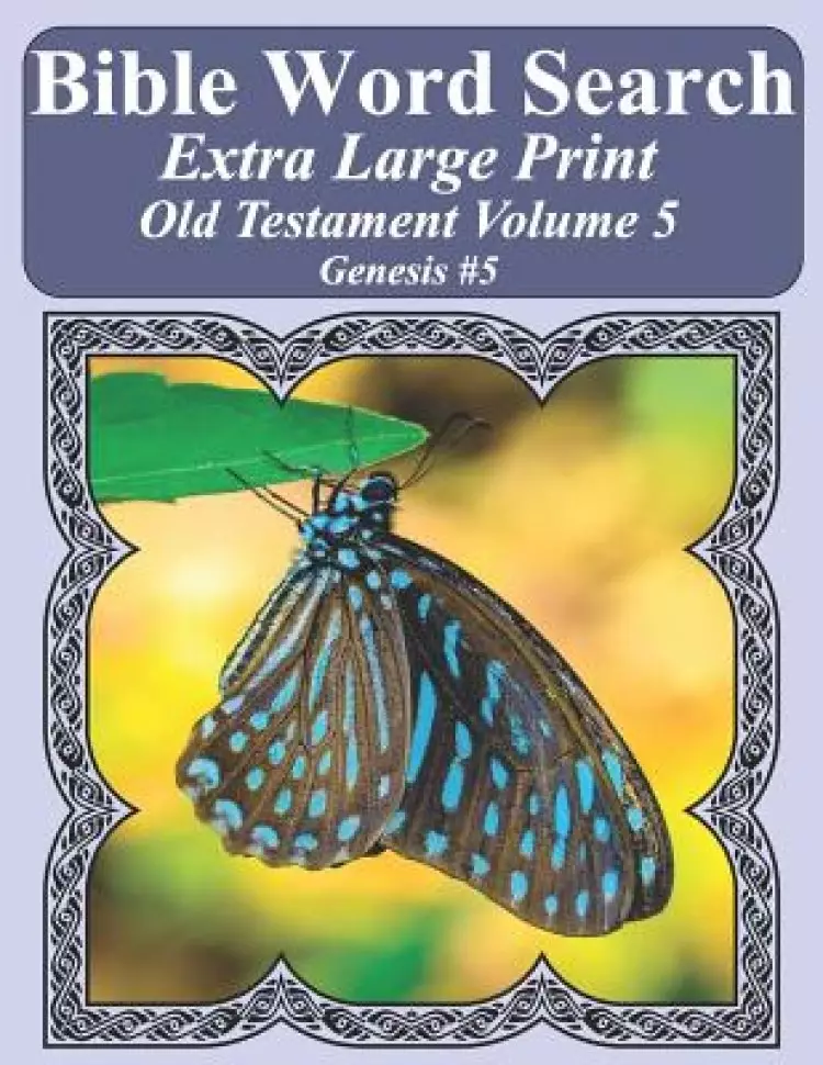 Bible Word Search Extra Large Print Old Testament Volume 5: Genesis #5