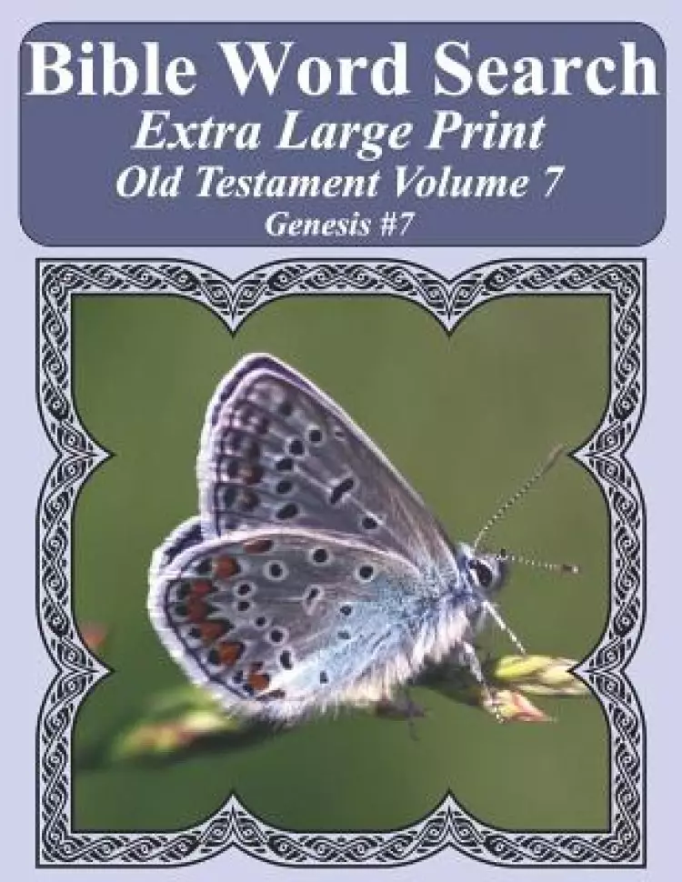 Bible Word Search Extra Large Print Old Testament Volume 7: Genesis #7