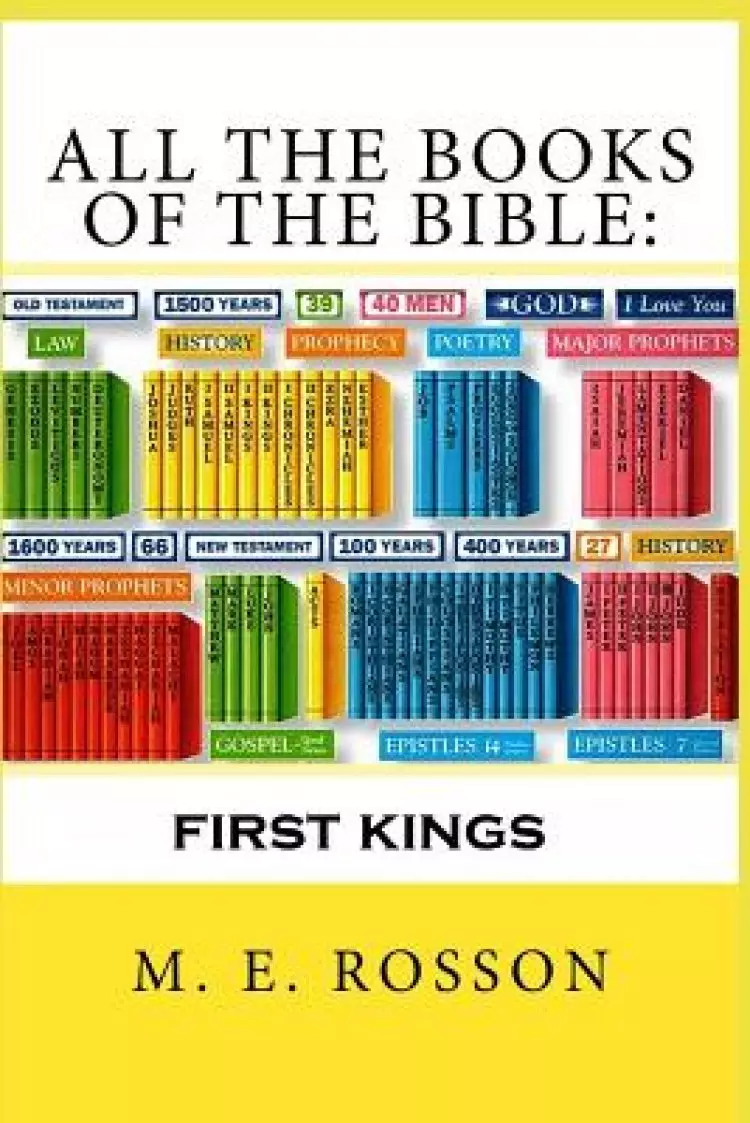 All the Books of the Bible: First Kings