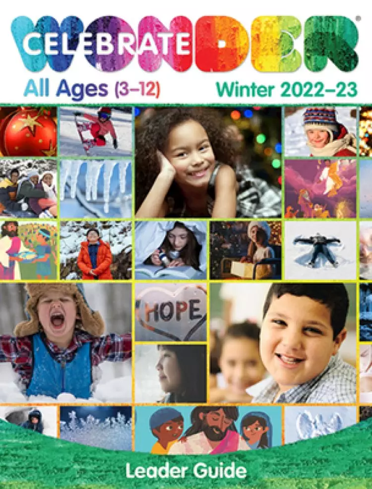 Celebrate Wonder All Ages Winter 2022-2023 Leader Guide: Includes One Room Sunday School(r)