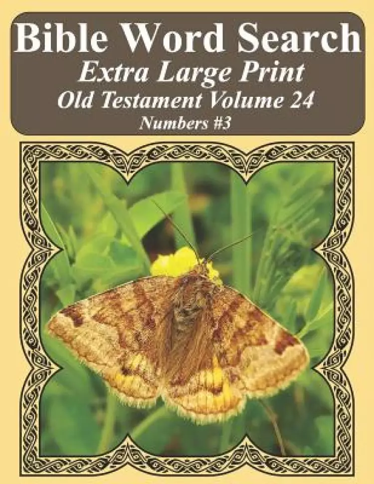 Bible Word Search Extra Large Print Old Testament Volume 24: Numbers #3