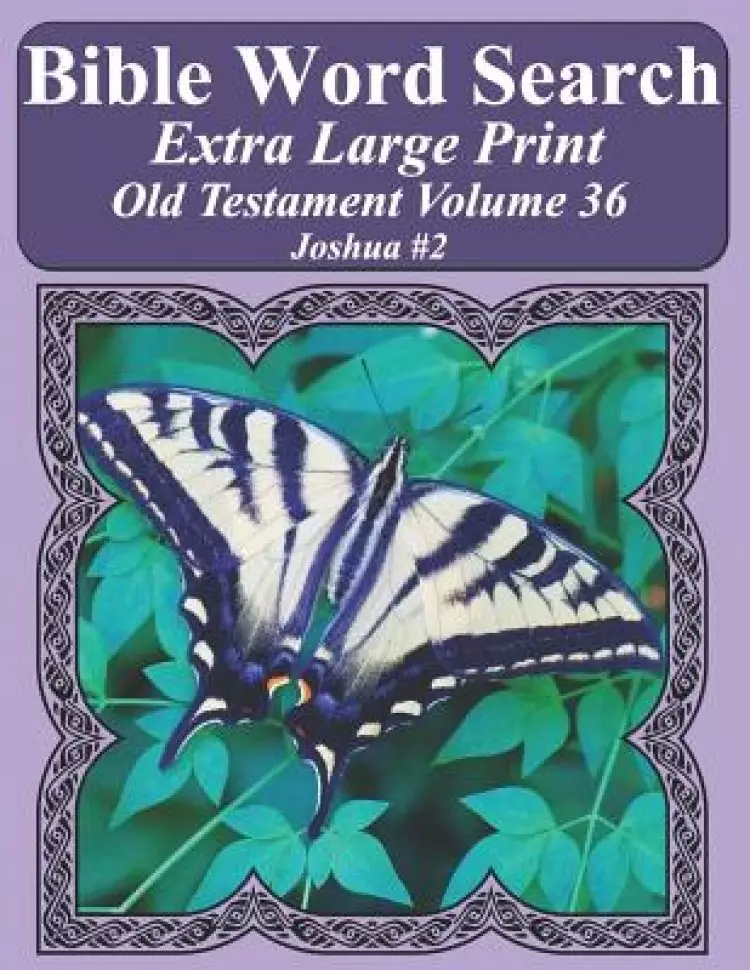 Bible Word Search Extra Large Print Old Testament Volume 36: Joshua #2