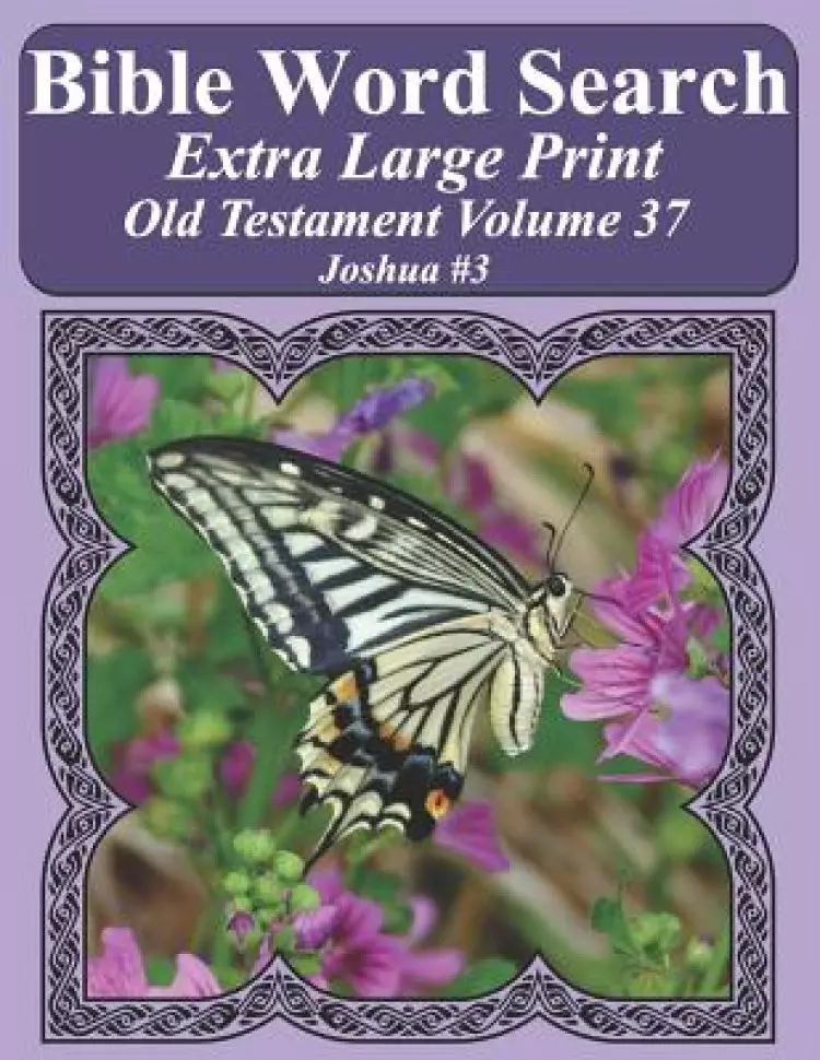 Bible Word Search Extra Large Print Old Testament Volume 37: Joshua #3