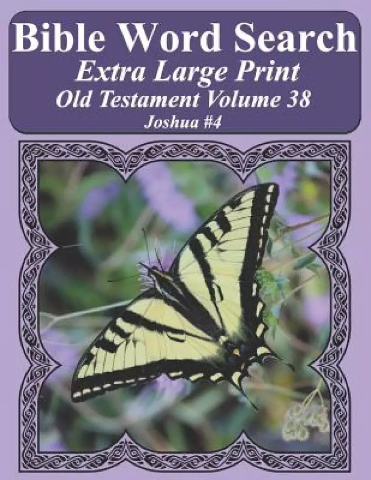 Bible Word Search Extra Large Print Old Testament Volume 38: Joshua #4