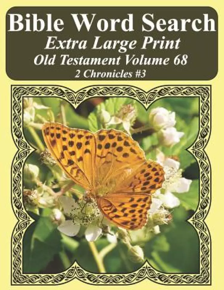 Bible Word Search Extra Large Print Old Testament Volume 68: 2 Chronicles #3