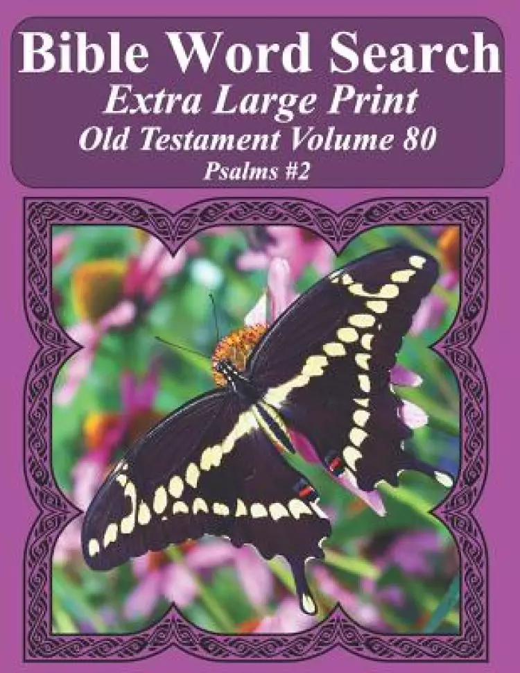 Bible Word Search Extra Large Print Old Testament Volume 80: Psalms #2
