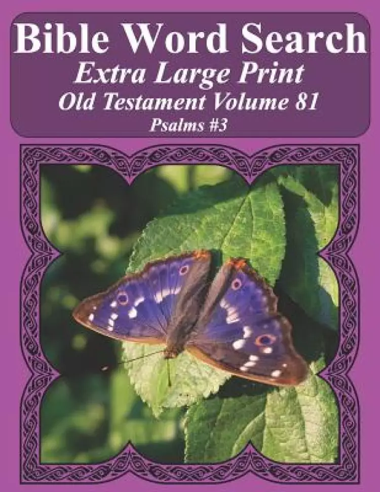 Bible Word Search Extra Large Print Old Testament Volume 81: Psalms #3