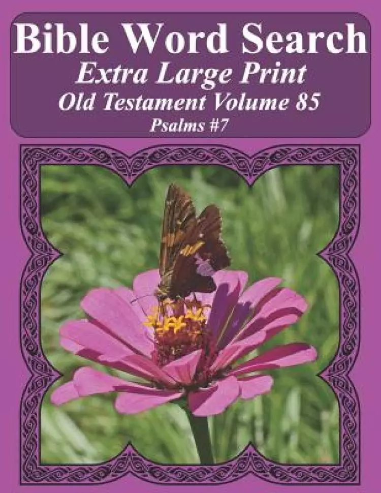 Bible Word Search Extra Large Print Old Testament Volume 85: Psalms #7
