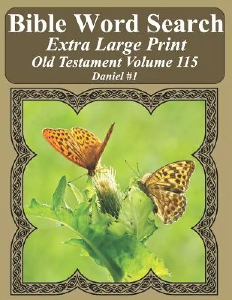 Bible Word Search Extra Large Print Old Testament Volume 115: Daniel #1