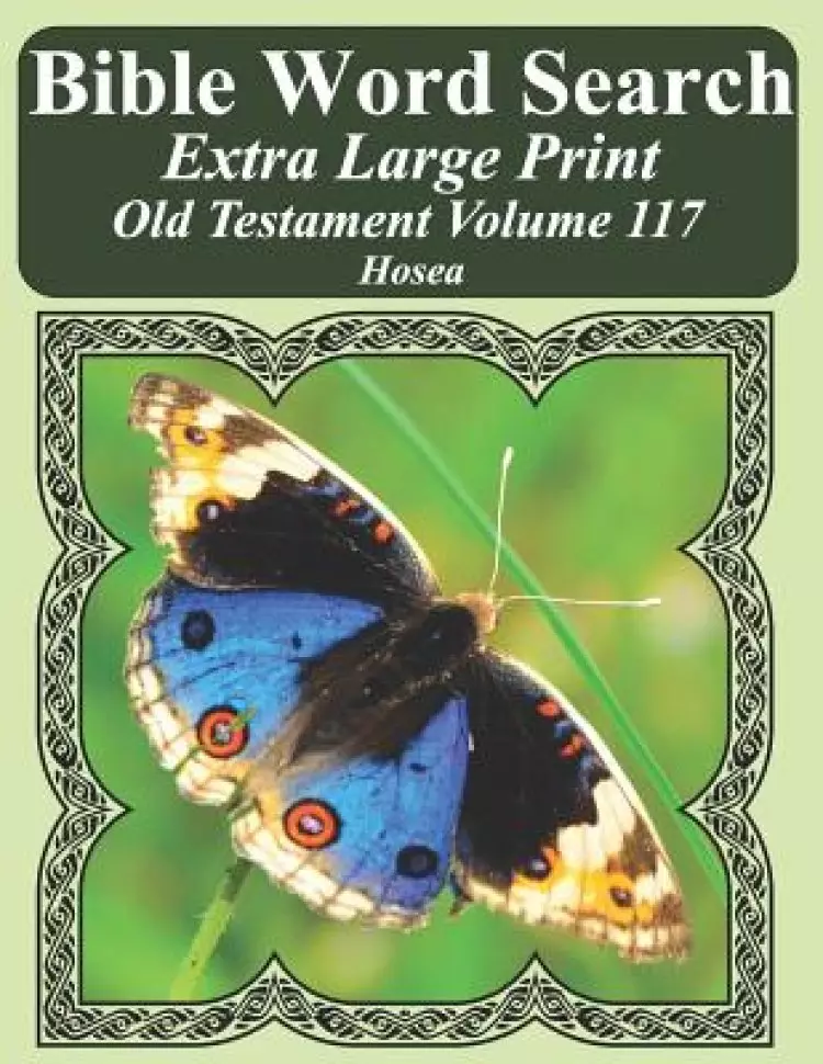 Bible Word Search Extra Large Print Old Testament Volume 117: Hosea