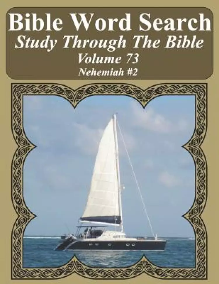 Bible Word Search Study Through The Bible: Volume 73 Nehemiah #2
