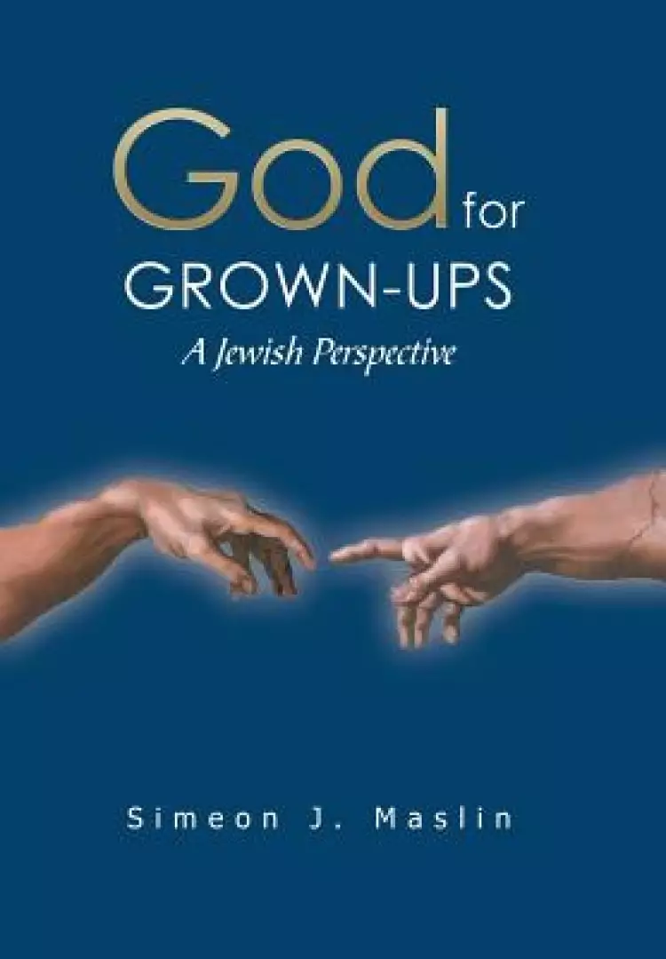 God for Grown-Ups: A Jewish Perspective
