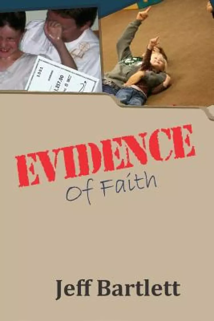 Evidence of Faith