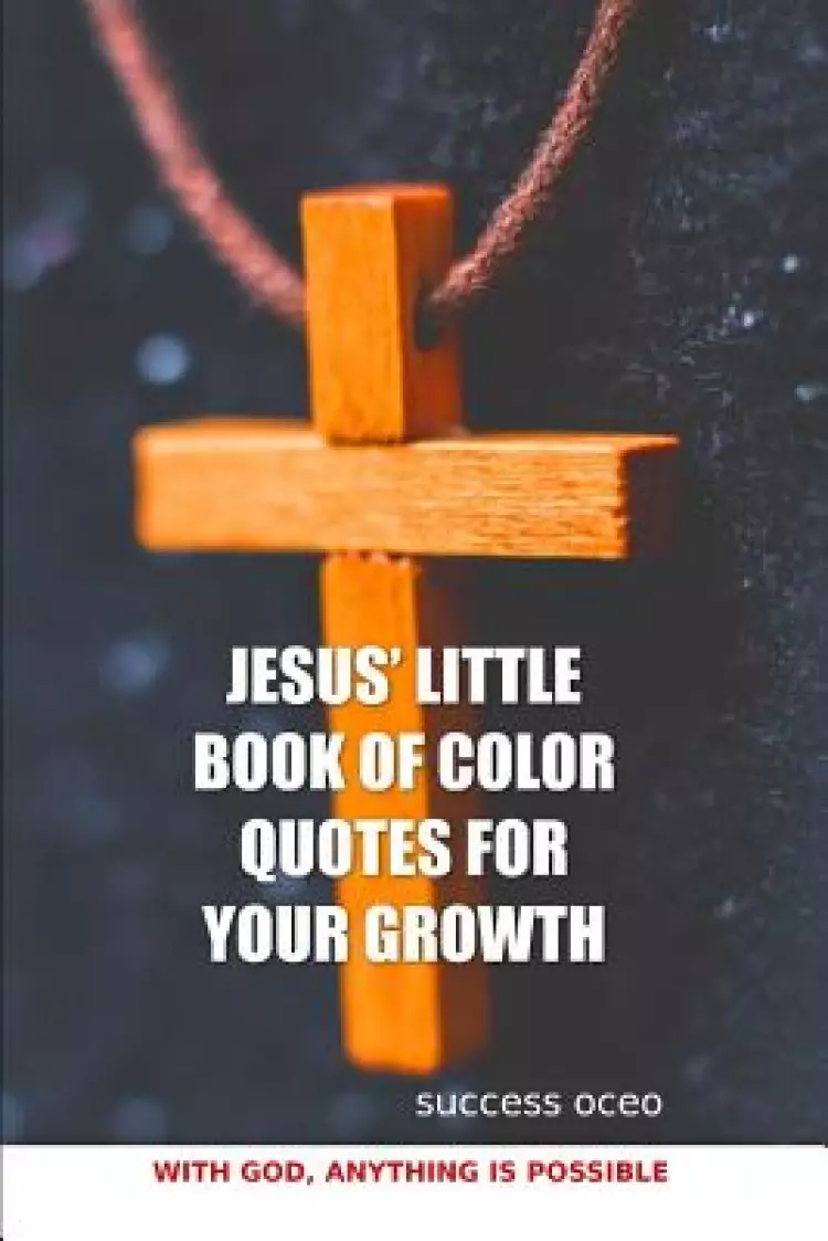 Jesus' Little Book of Color Quotes for Your Growth