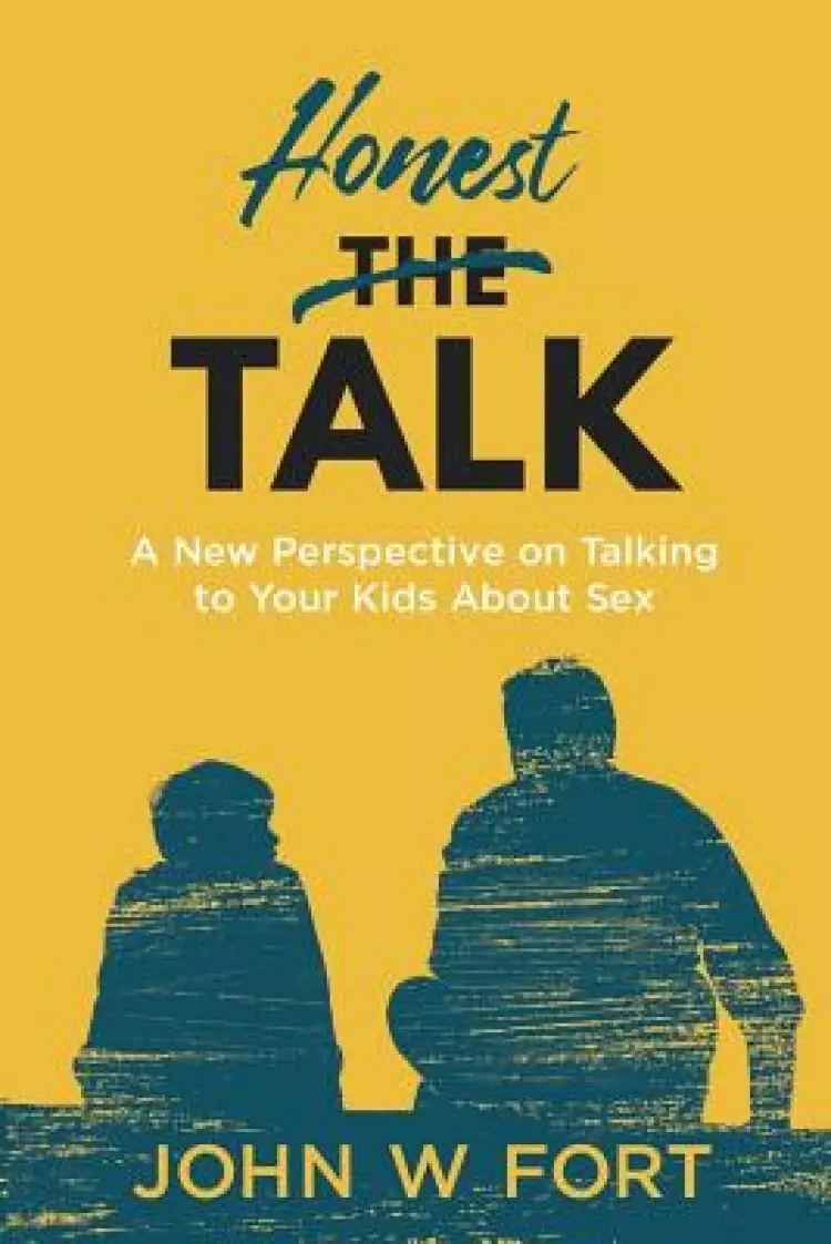 Honest Talk: a new perspective on talking to your kids about sex