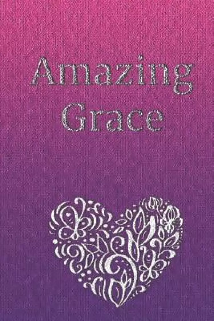 Amazing Grace: Framed Pages