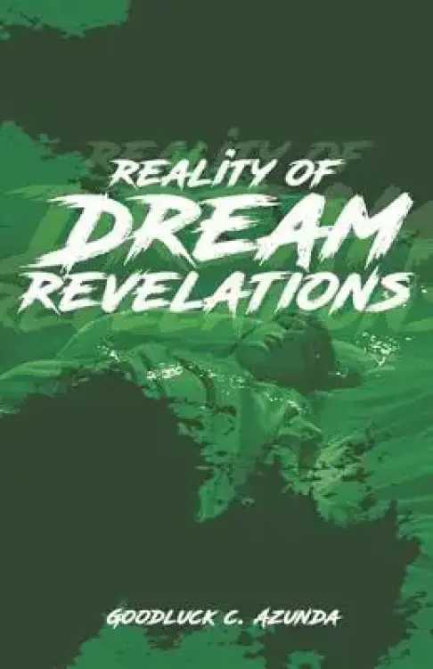 Reality of Dream Revelations