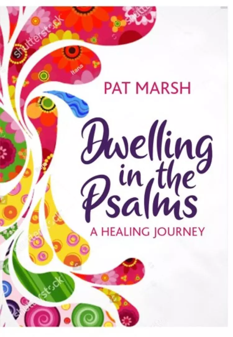 Dwelling In The Psalms