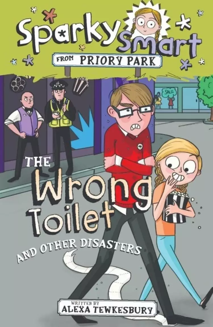 Sparky Smart from Priory Park The Wrong Toilet and Other Disasters