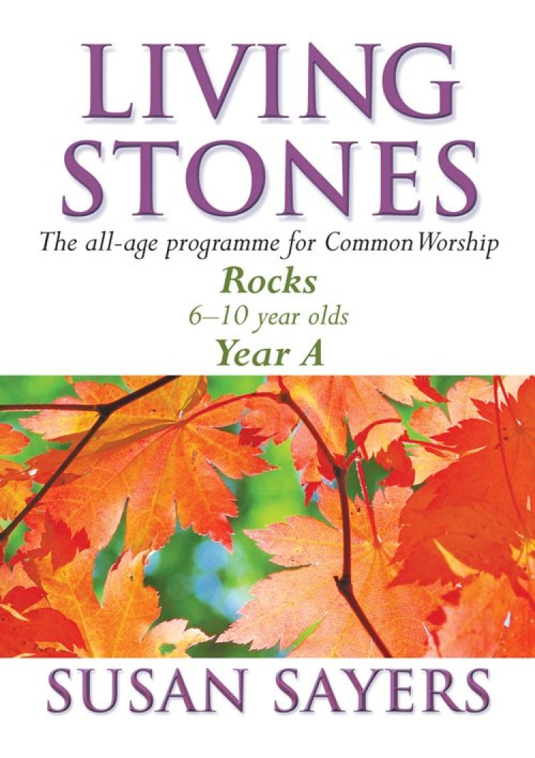 Living Stones (Rocks): Year A