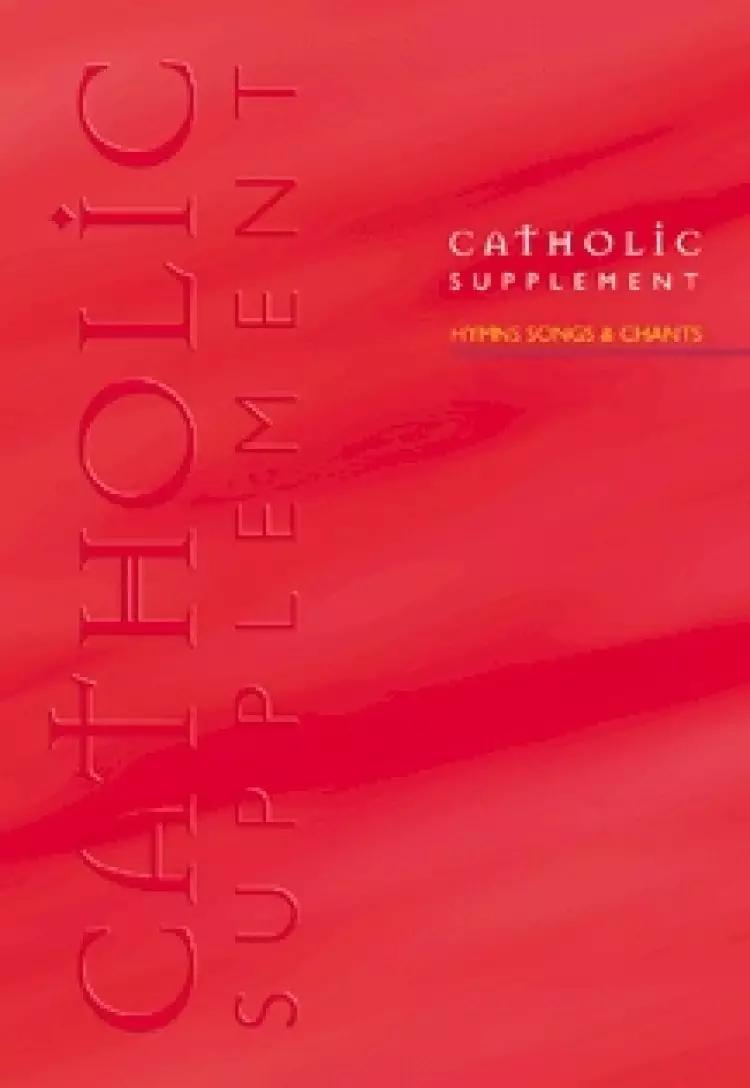 Catholic Supplement : Congregational Edition (plastic)
