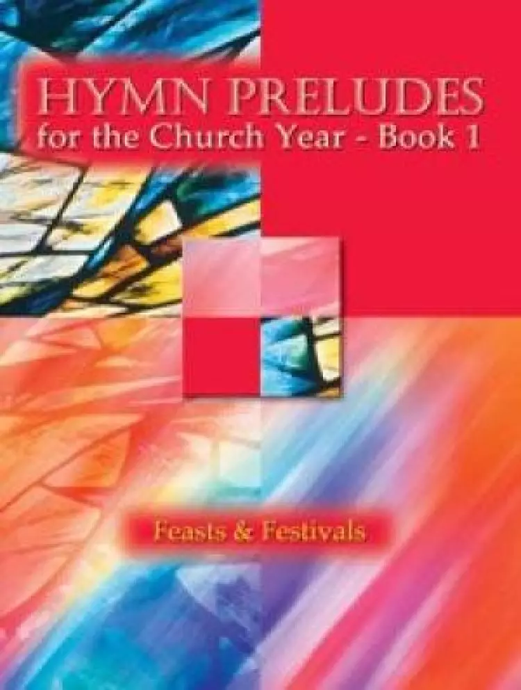 Hymn Preludes for the Church Year