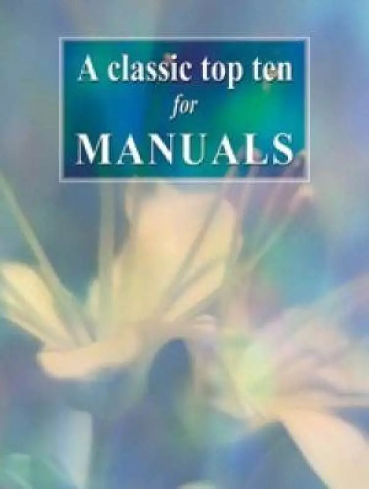 Classic Top Ten For Manuals