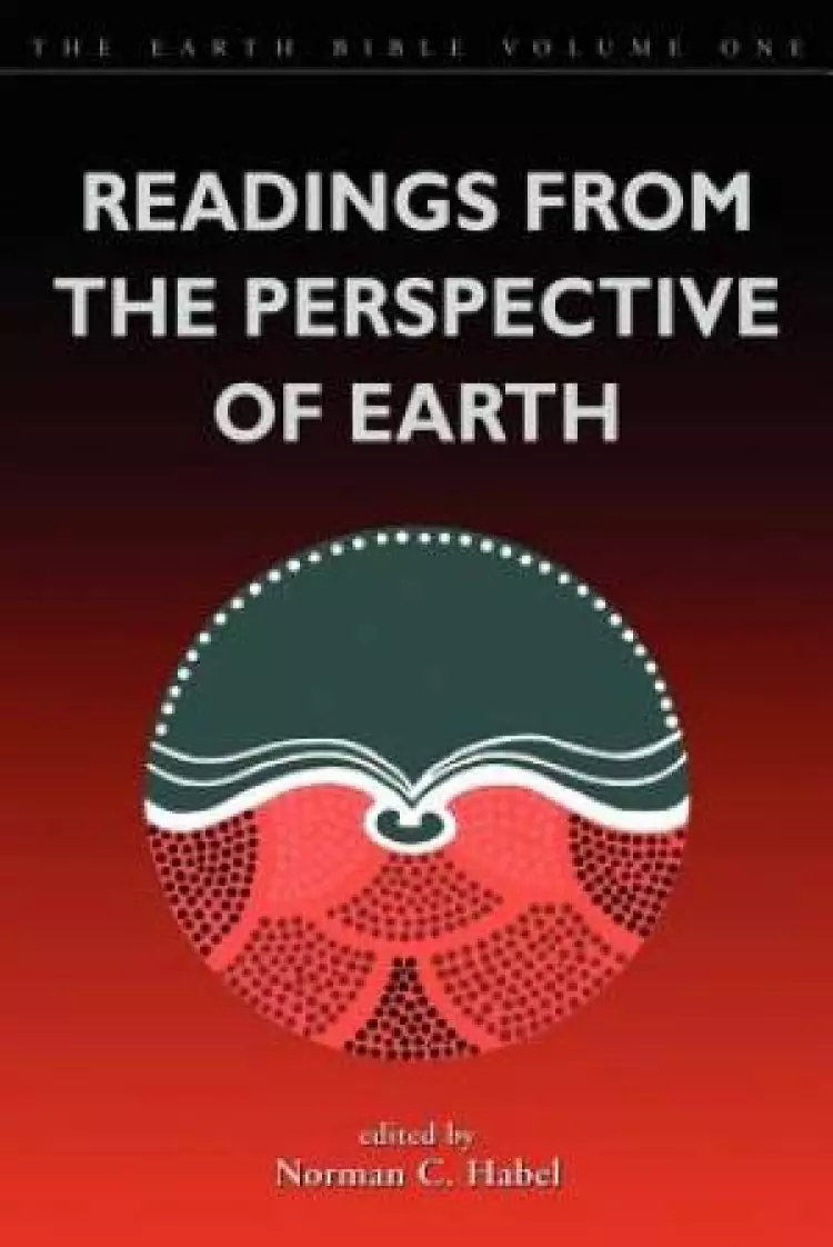 Readings from the Perspective of the Earth