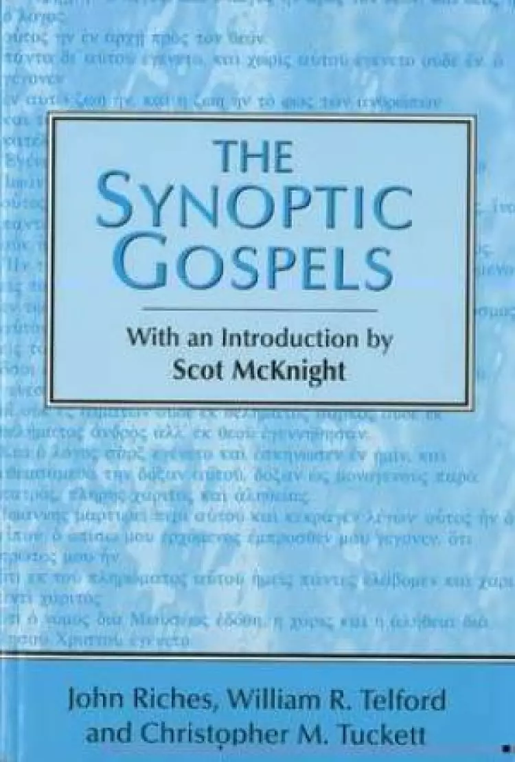The Synoptic Gospels : Sheffield New Testament Guides