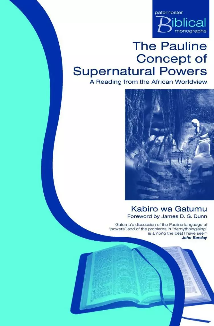 Pauline Concept Of Supernatural Powers P