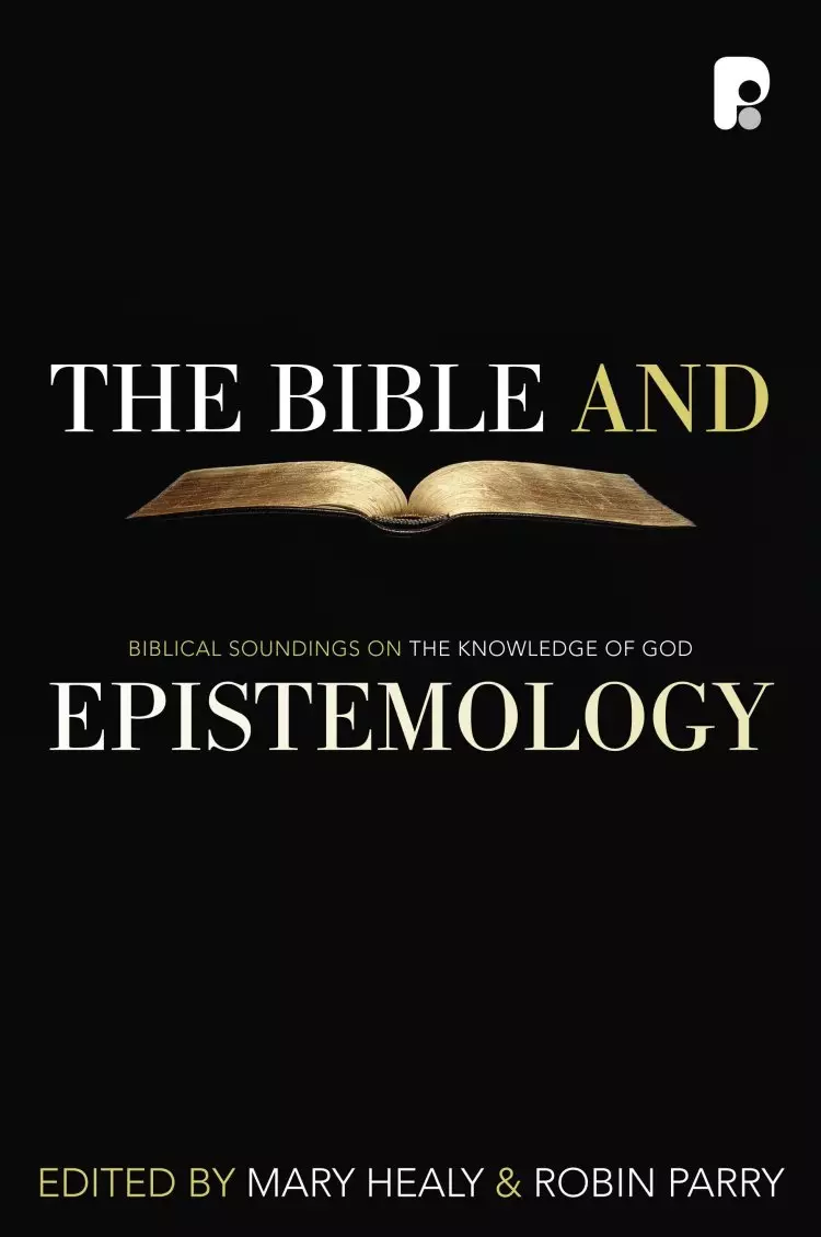 The Bible And Epistemology