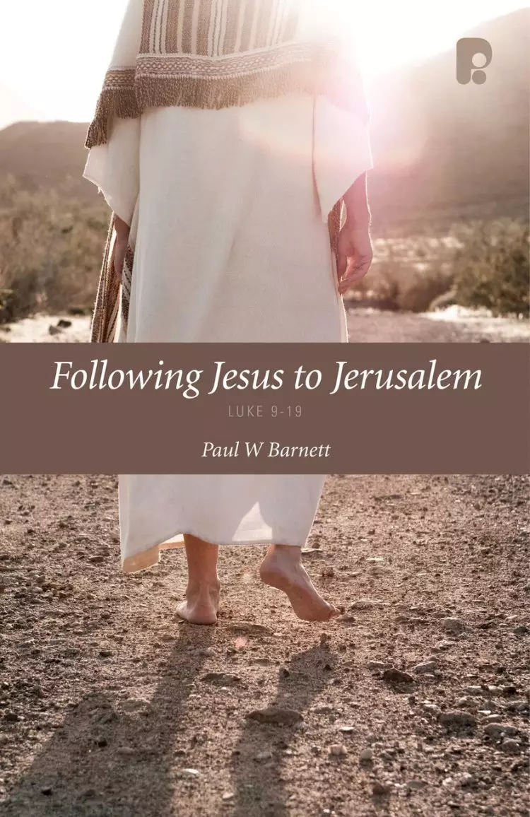 Following Jesus To Jerusalem