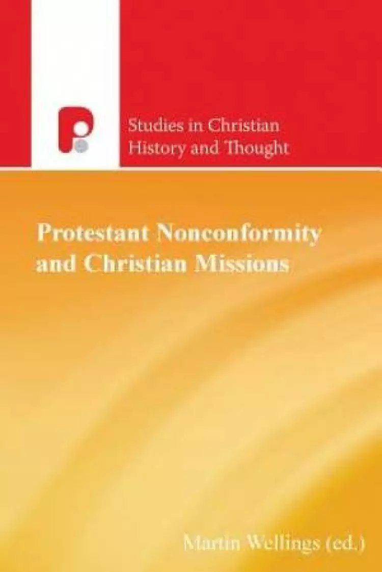 Protest Nonconformity and Christian Missions