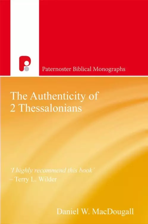 The Authenticity of 2 Thessalonians