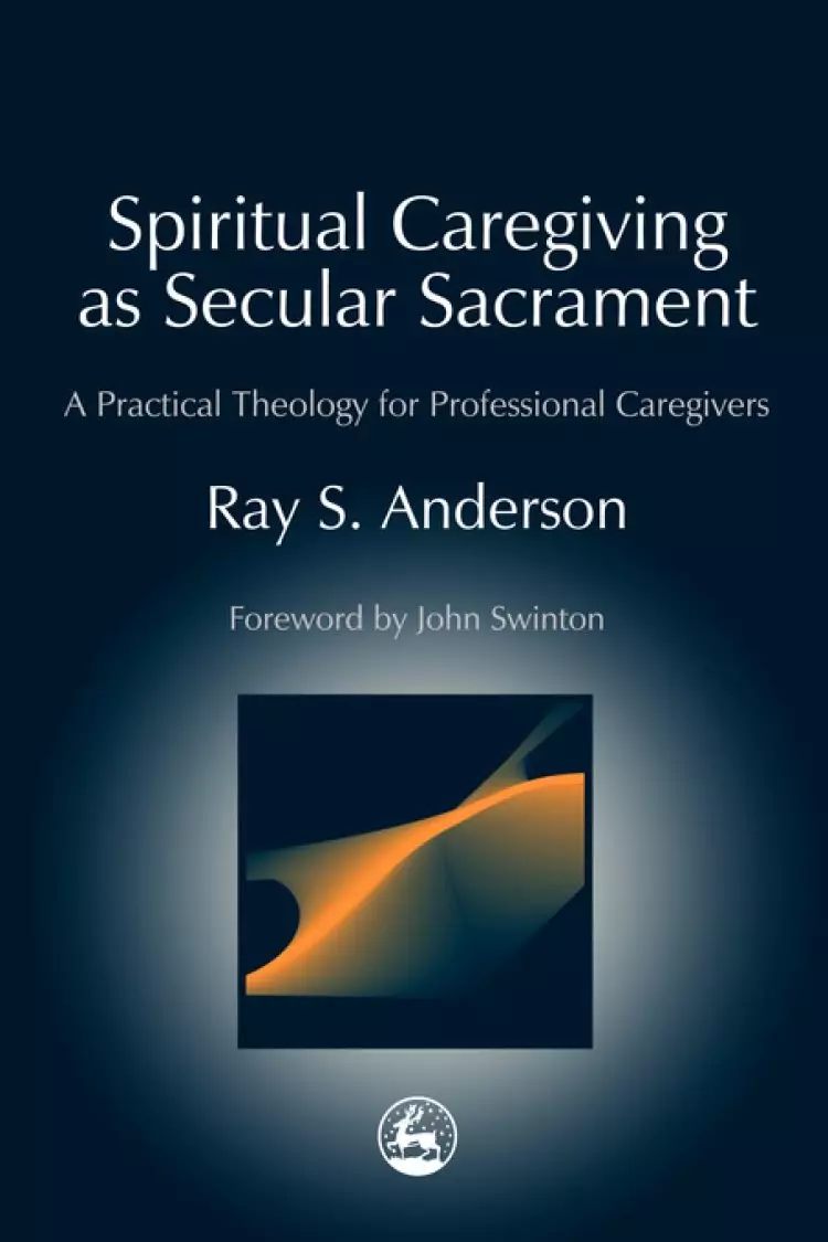 Spiritual Caregiving As Secular Sacrament